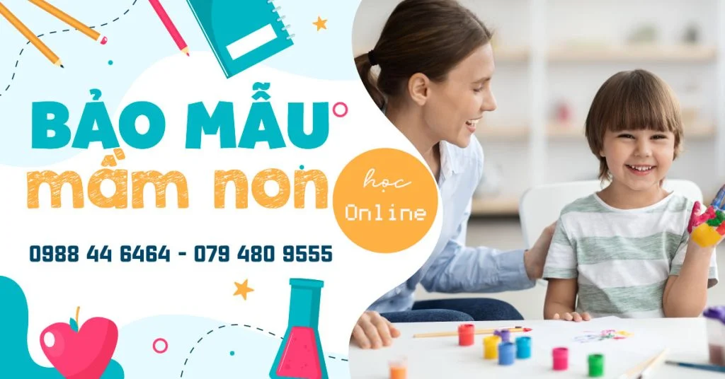 Lớp Bảo mẫu mầm non học Online