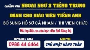 Chứng chỉ Tiếng Trung - Chứng chỉ Ngoại ngữ 2 dành cho Giáo viên