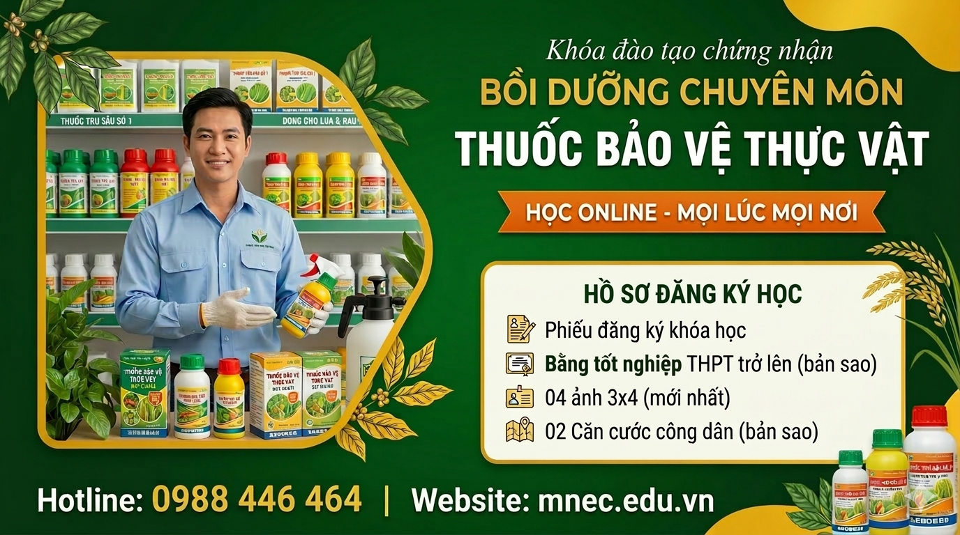 Khóa Bồi dưỡng chuyên môn Thuốc Bảo vệ thực vật